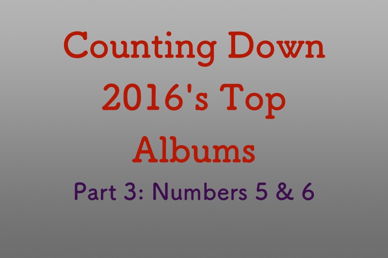 Top+albums+of+2016%2C+Part+3