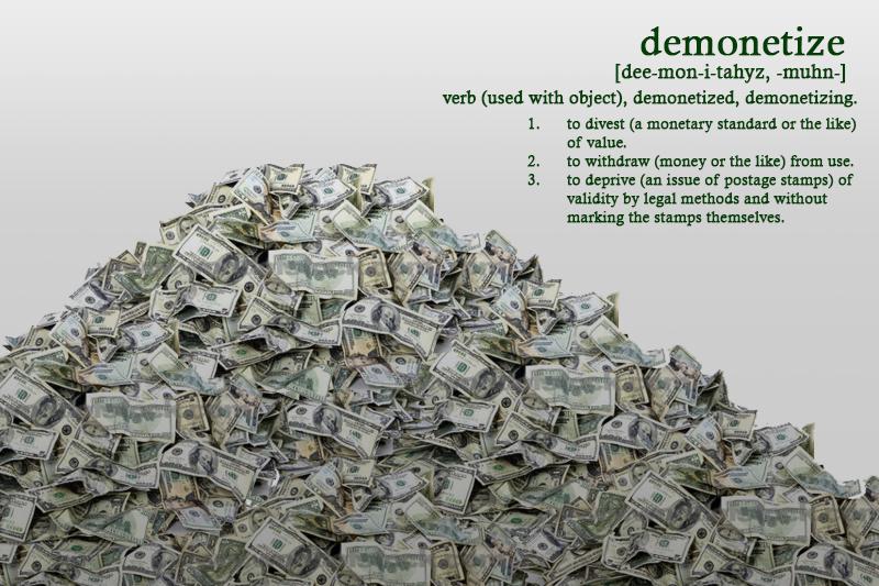 Demonetize