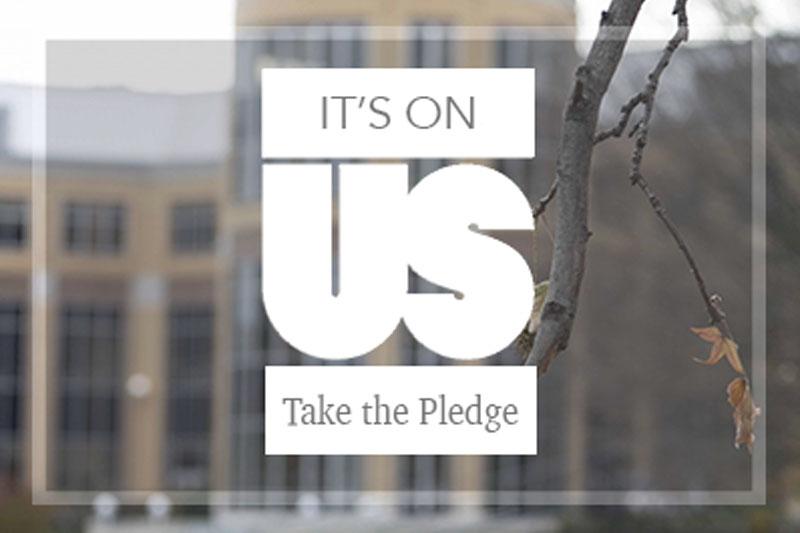 Its On Us pledge drive aims to end the stigma around sexual assault