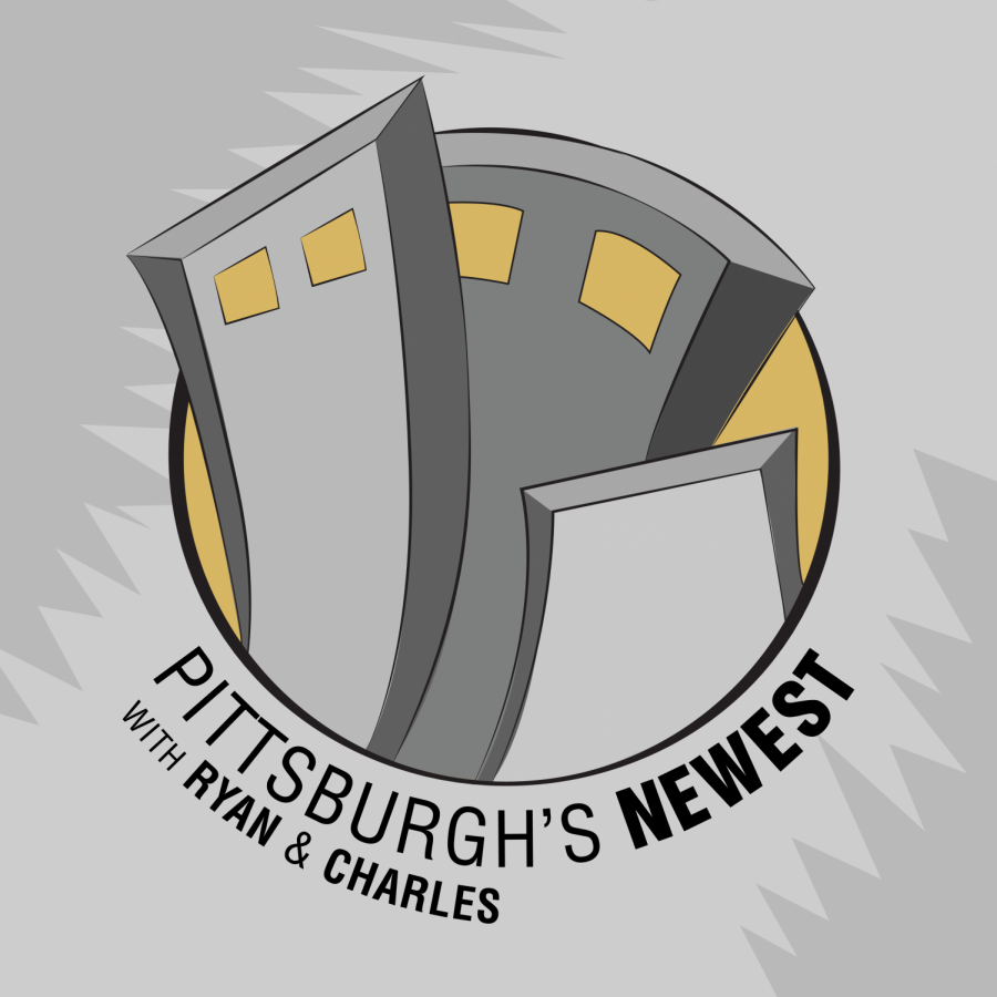 Pittsburghs Newest with Ryan and Charles (2/11/19)