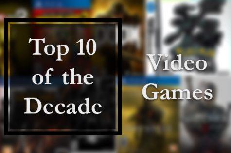 Top 10 Video Games of the 2010s