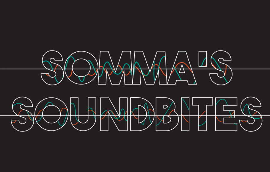 Sommas Soundbites (9/18/20)