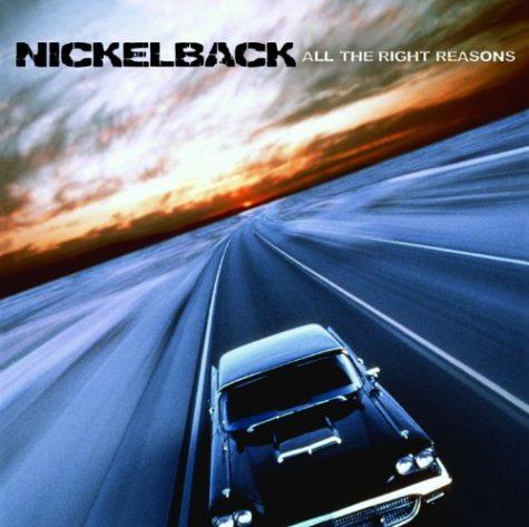 All The Right Reasons by Nickelback
