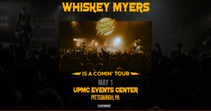 Whiskey Myers is heading to the UPMC Events Center on May 1. Photo Credit: (UPMC Events Center Twitter)