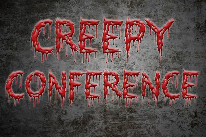 Creepy Conference Deadline Set for September 29